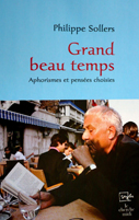 Grand Beau Temps - Philippe Sollers