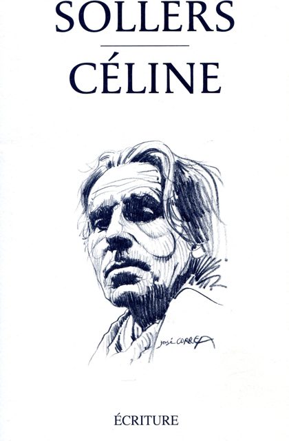 Sollers - Céline