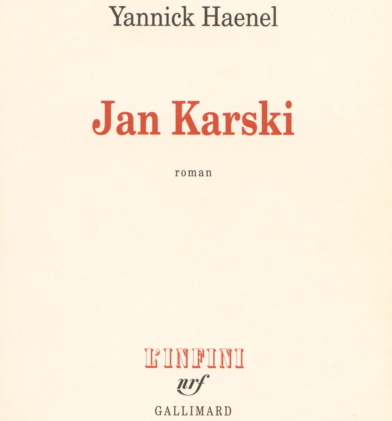 Yannick Haenel Jan Karski