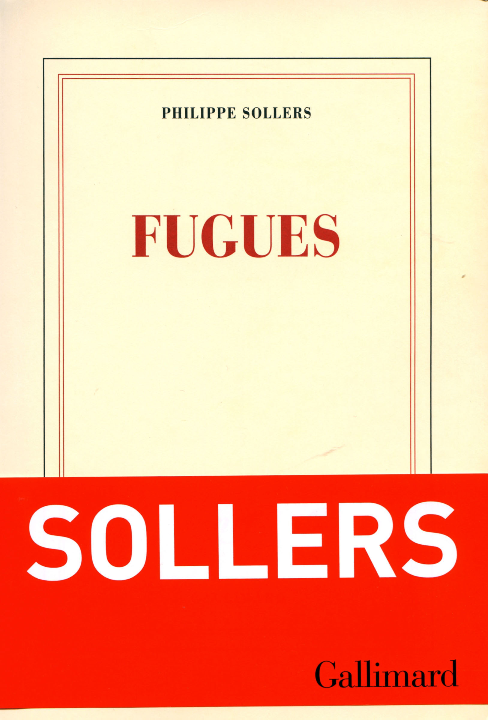 Philippe Sollers FUGUES