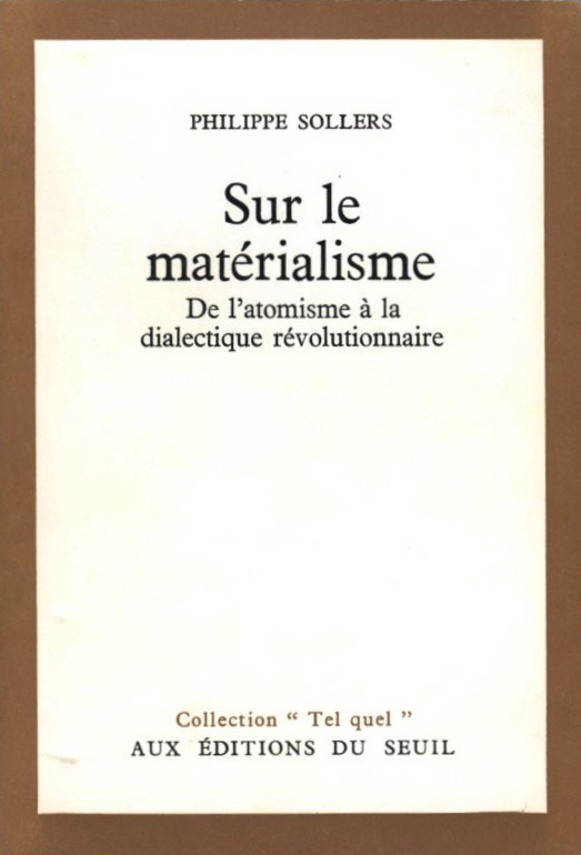 Sollers Sur le matérialisme